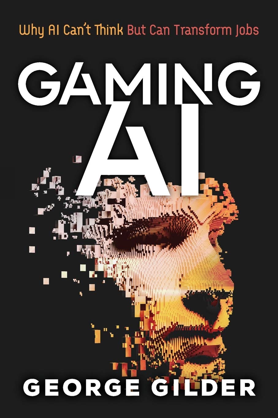 Gaming AI by George Gilder - Book Cover